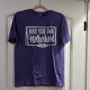 Women's Purple Graphic Tee - Mind Your Own Motherhood